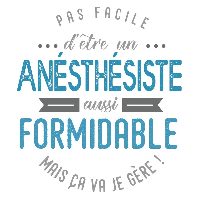 anésthésiste formidable