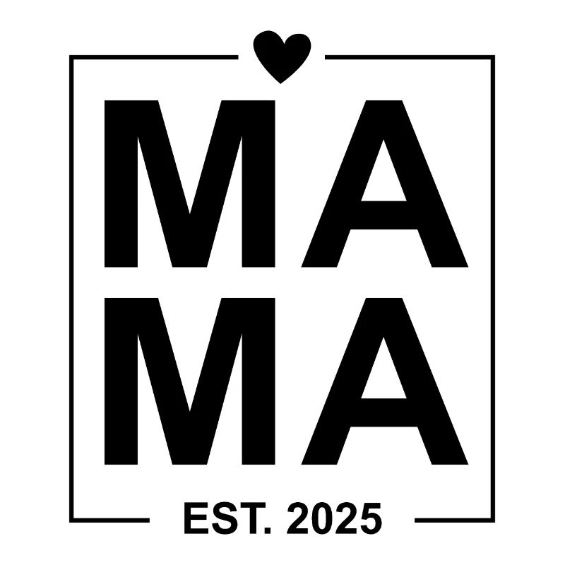 Mama Est 2025