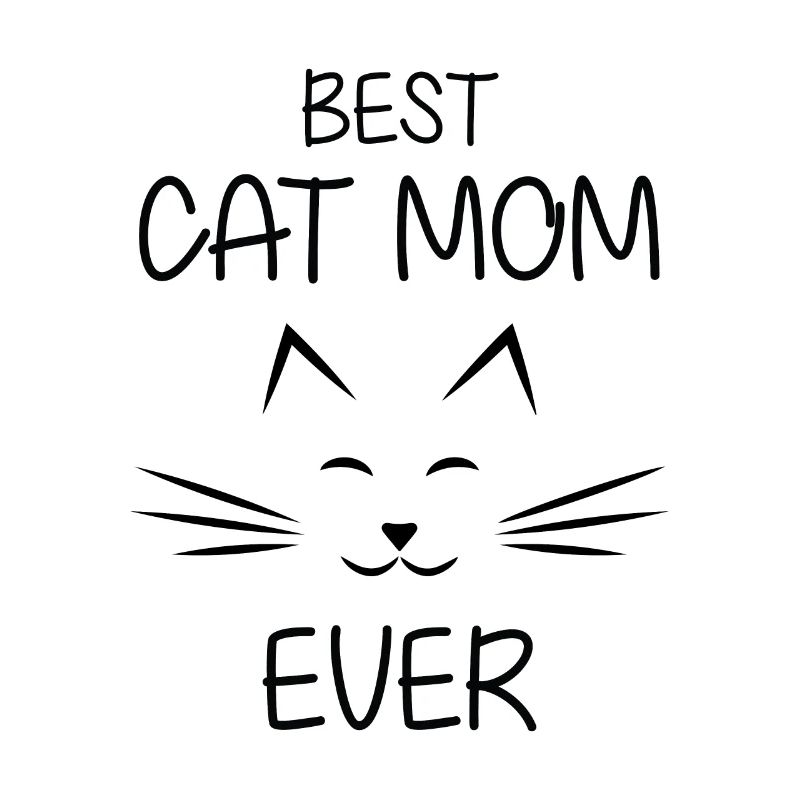 BEST CAT MOM EVER perfekte Geschenkideen