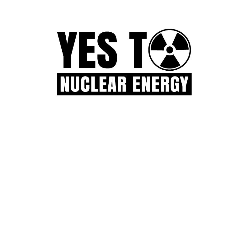 Ja zu Atomkraft Kernkraft Kernenergie Atomenergie