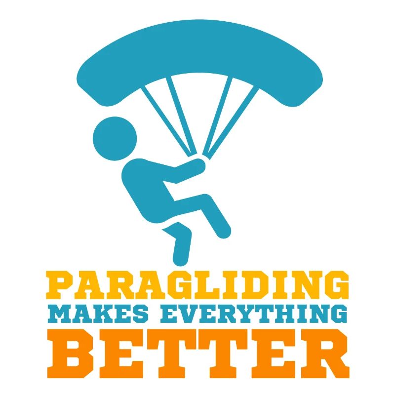 Paragliding Makes Everything Better
