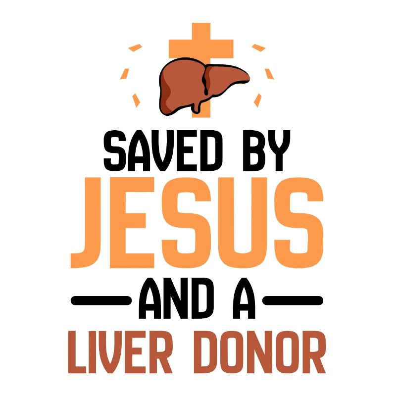 Saved by Jesus and a Liver donor