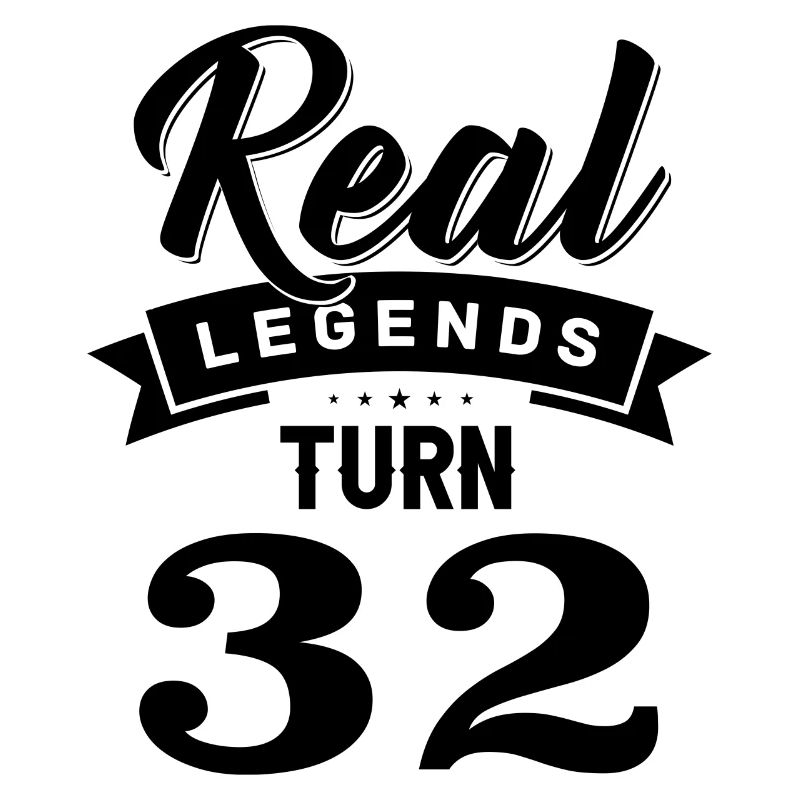 Real Legends Turn 32, 32 Birthday
