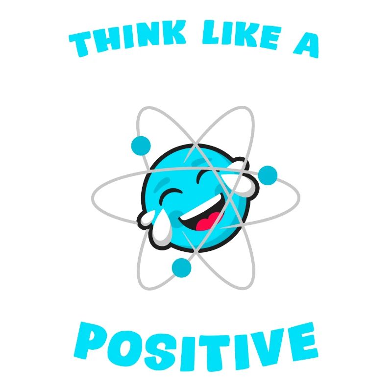 Pensez comme un proton et restez une science positive