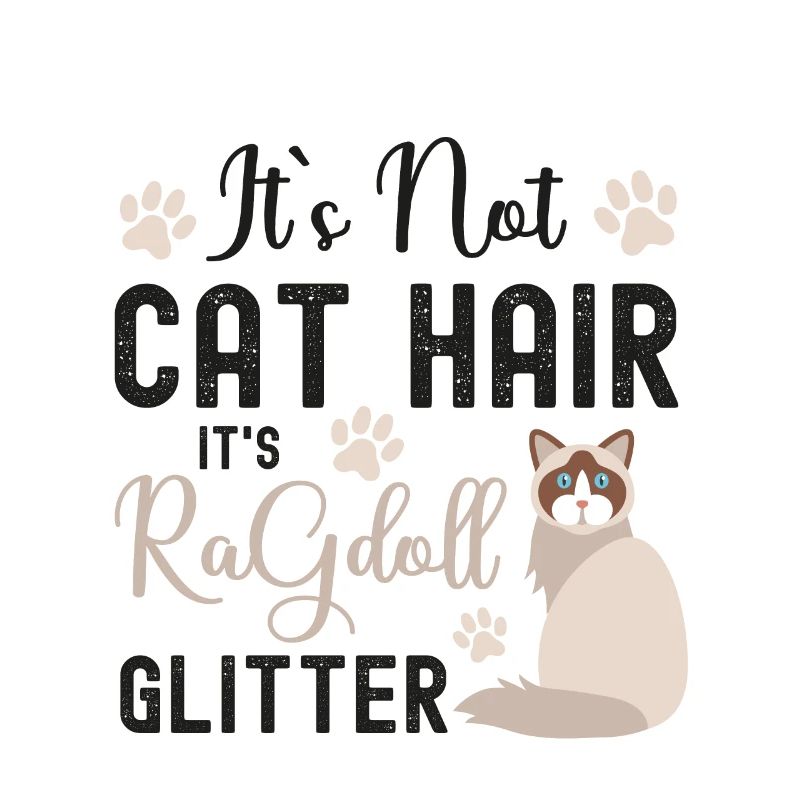 Funny Ragdoll Cat Owner Quotes, Ragdoll Lover Gift