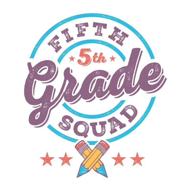 Fifth 5th Grade Squad Team Back To School Teacher