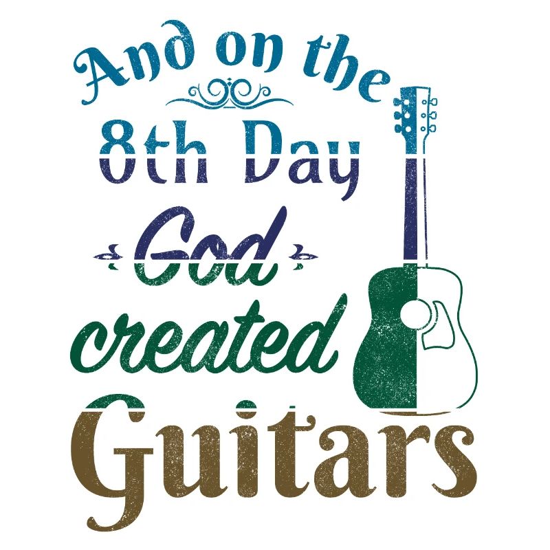 And on the 8th day God created Guitars