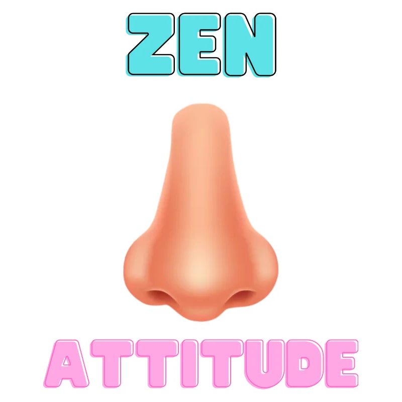 Zen Attitude
