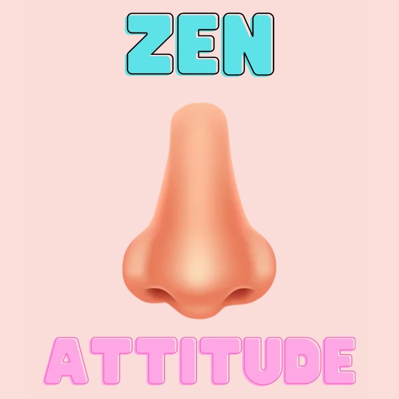 Zen Attitude