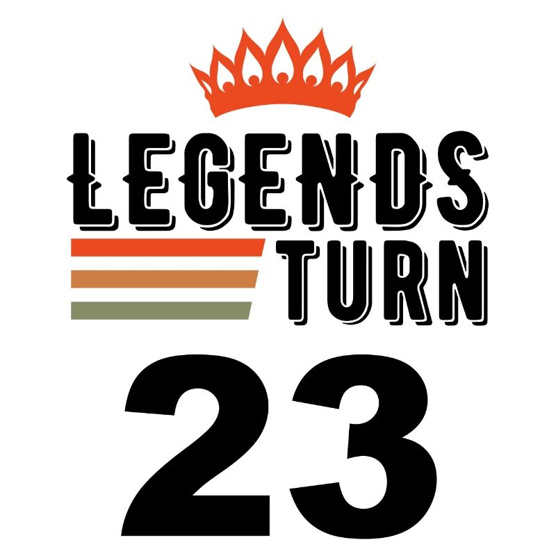 23 Birthday, Legends turn 23