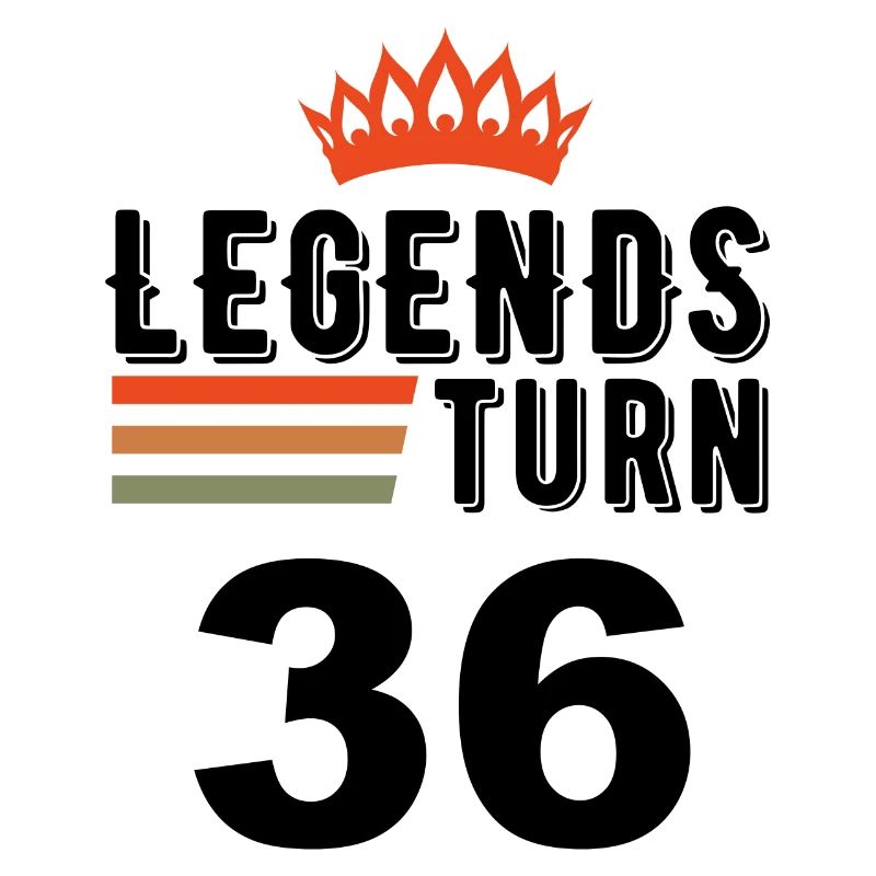 36 Geburtstag, Legenden werden 36 Jahre alt