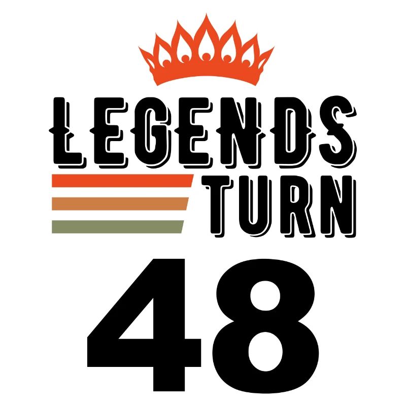 48th birthday, legends turn 48