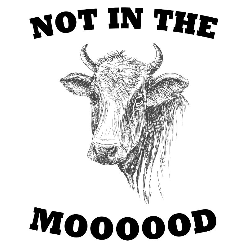 Pas dans le Mooood Ironic Farmer Cow