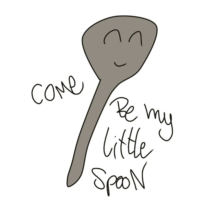 Come be my little Spoon