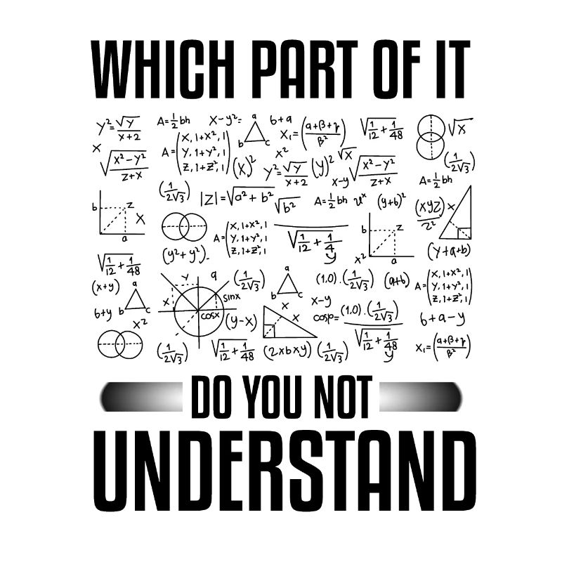 Funny math saying design