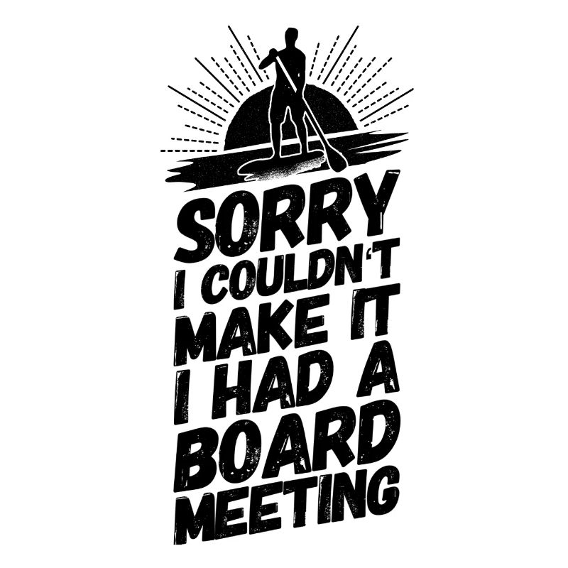 Stand Up Paddling Sup Spruch Witzig