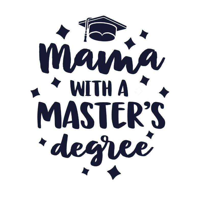 Mama mit einem Master-Abschluss Abschlussfeier Mama