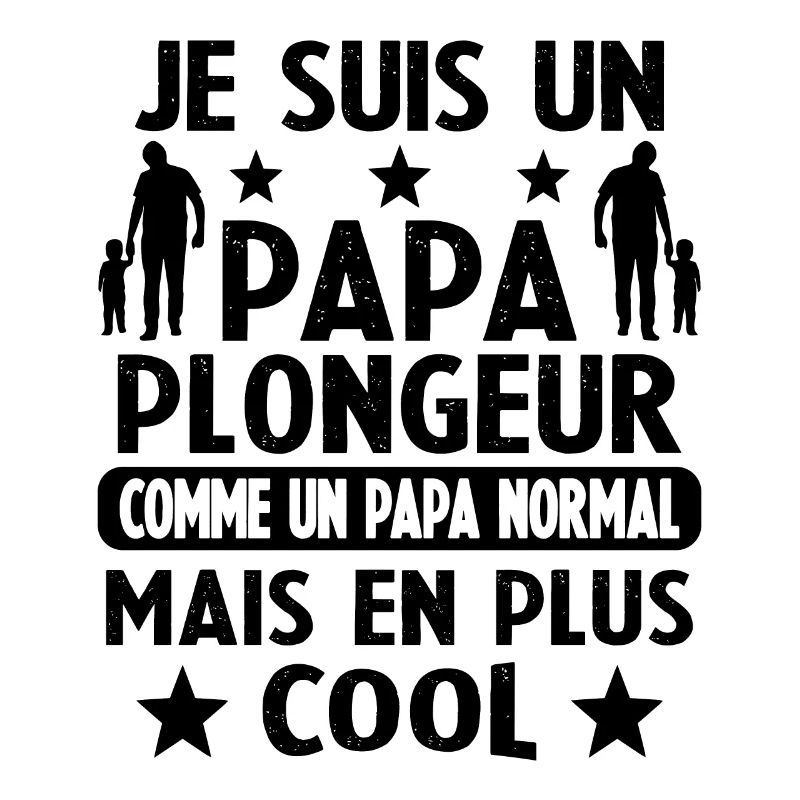 Un Papa Plongeur Comme Papa Normal Mais Plus Cool