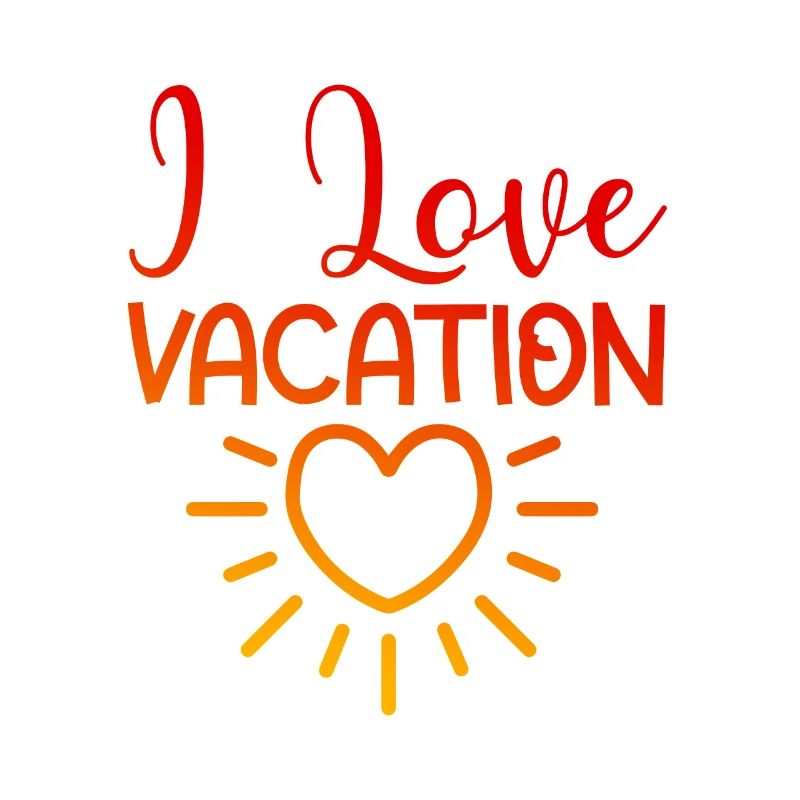 J’adore les vacances