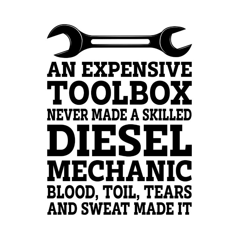 An Expensive Toolbox Never Made A Skilled Diesel M