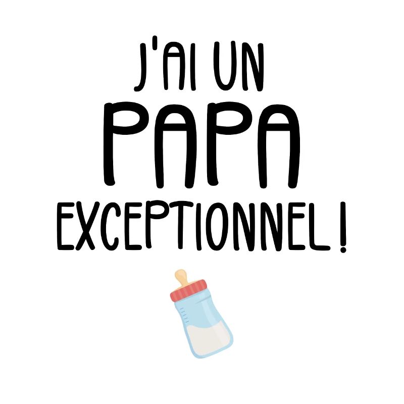 J'ai un Papa Exceptionnel
