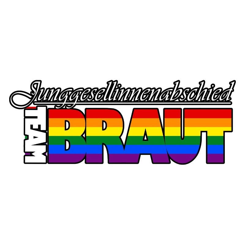 TEAM:BRAUT (Pride-Version)