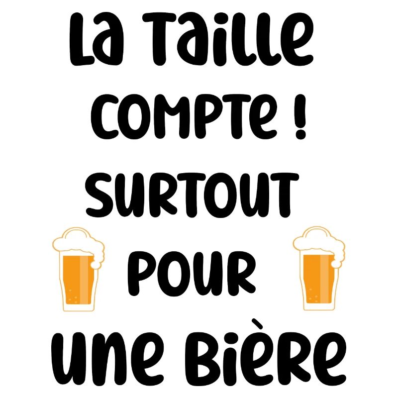 la taille de la bière compte - humour