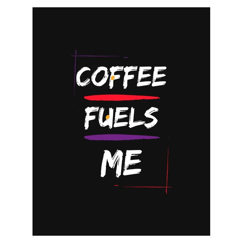 Coffe Fuels me