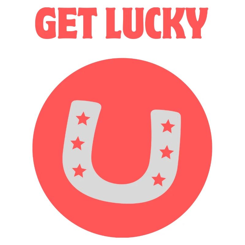 Get Lucky / Horseshoe