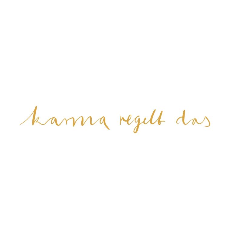 julibel - Karma regelt das Spruch Statement