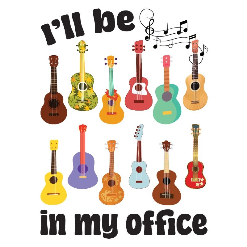 I’ll be in my office! Mit Ukulelen