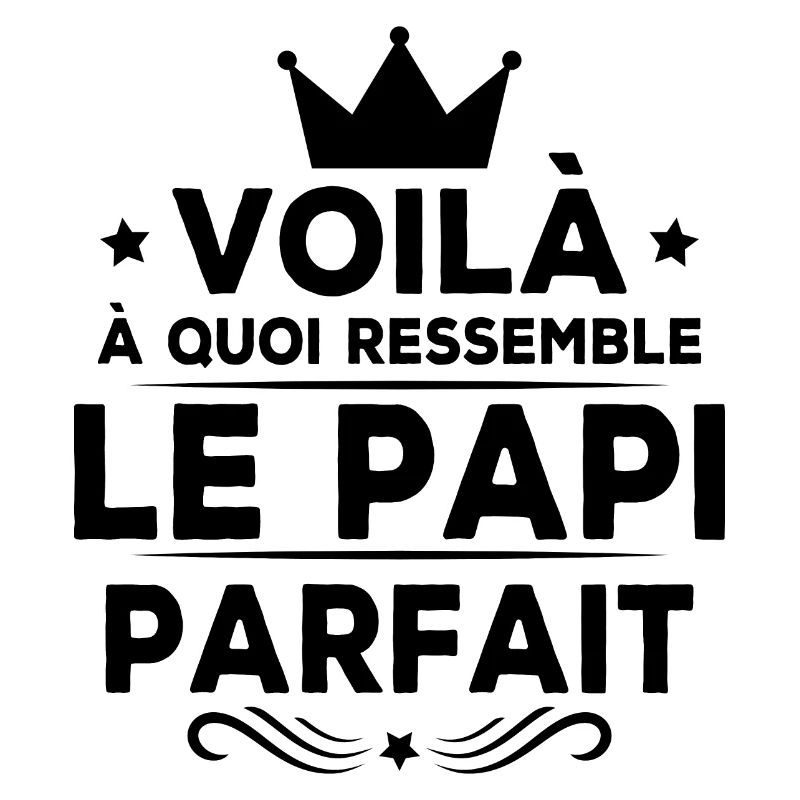 Voila à Quoi Ressemble le Papi Parfait