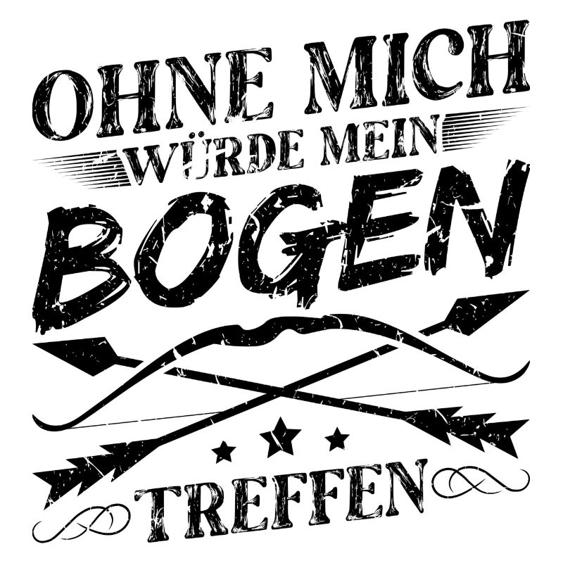 Pfeil und Bogen Spruch Lustig Bogenschießen