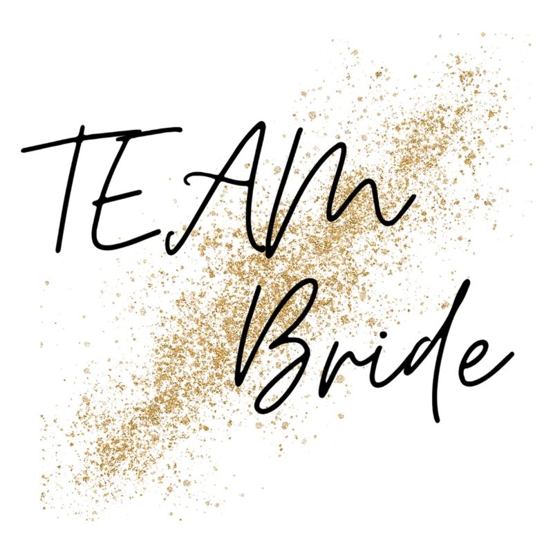 Team Bride