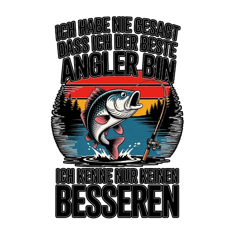 Best angler? I don't know anyone better!