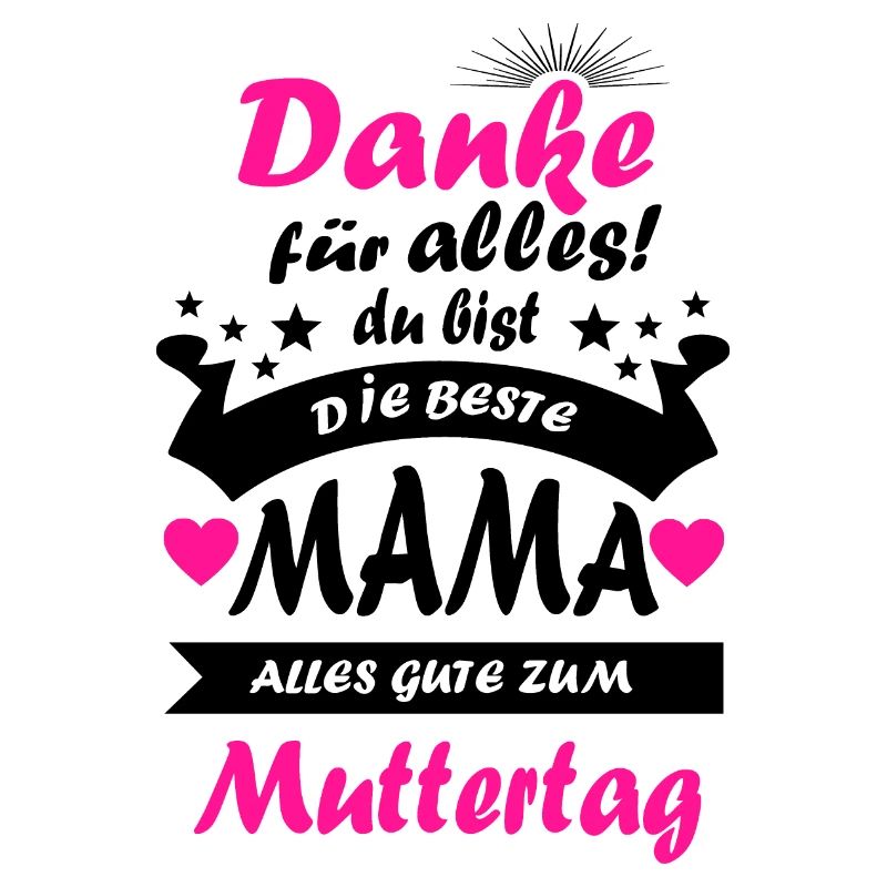 Muttertag Mutter Danke Mama Mutti Mom beste Mama