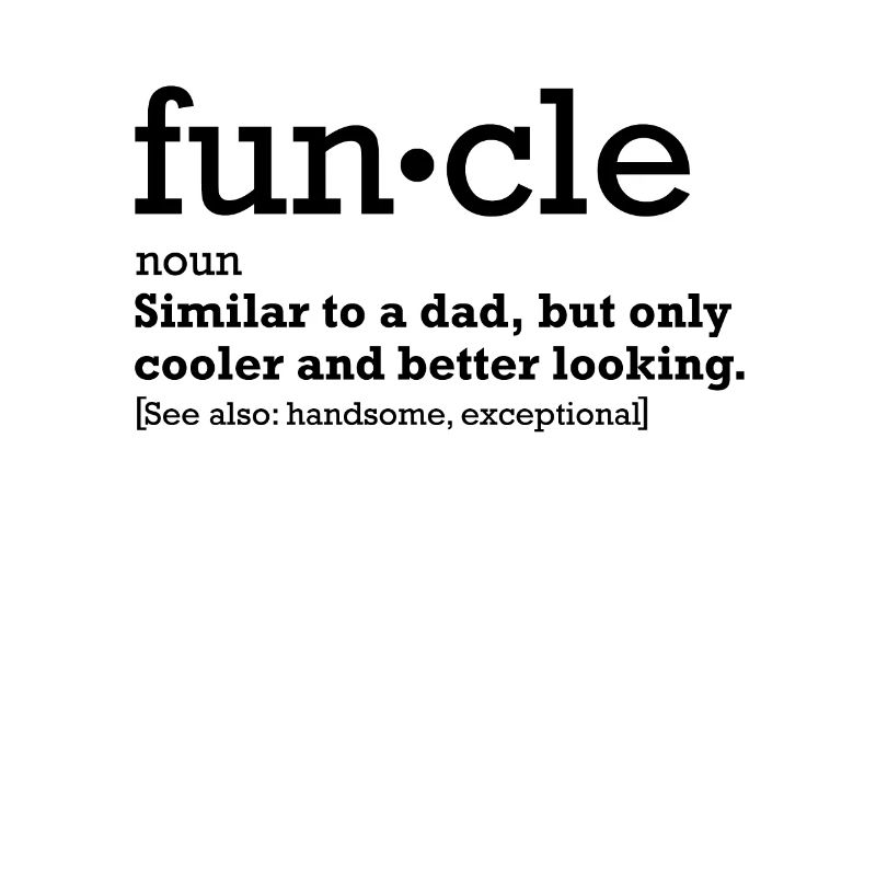 Funcle Sarkasmus Lustig Onkel Definition Geschenk
