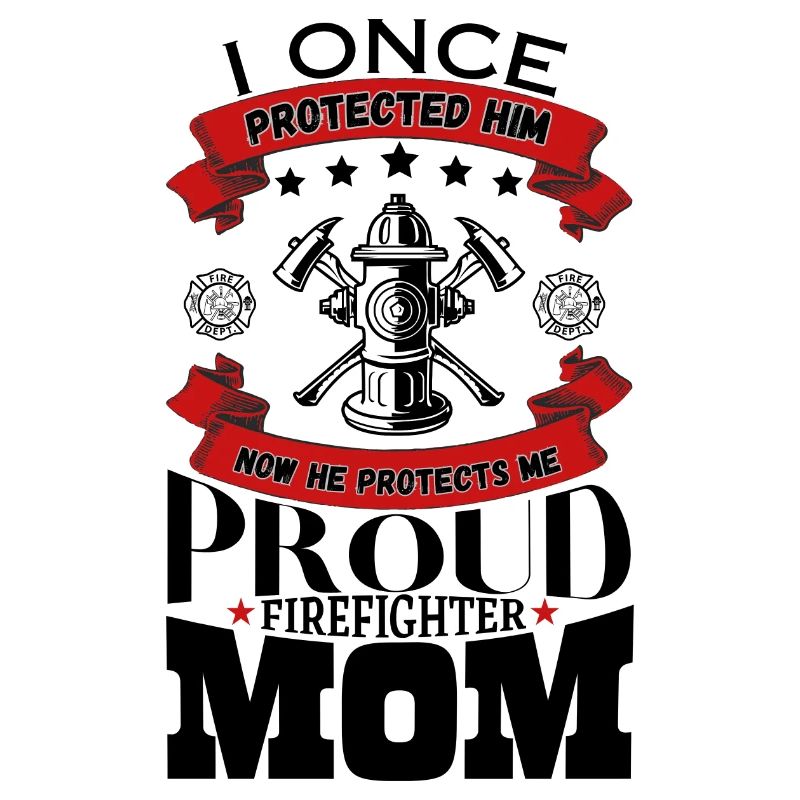 Proud Firefighter Mom I Once Protected Him