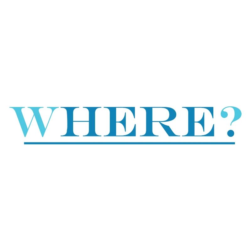 wHERE?