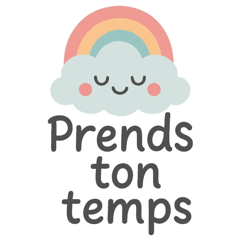 Prends ton temps Nuage apaisant