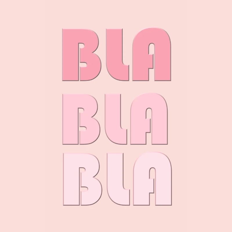 BLA BLA LAber pas autant