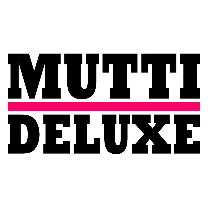 Mutti deluxe