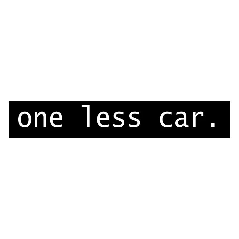One Less Car