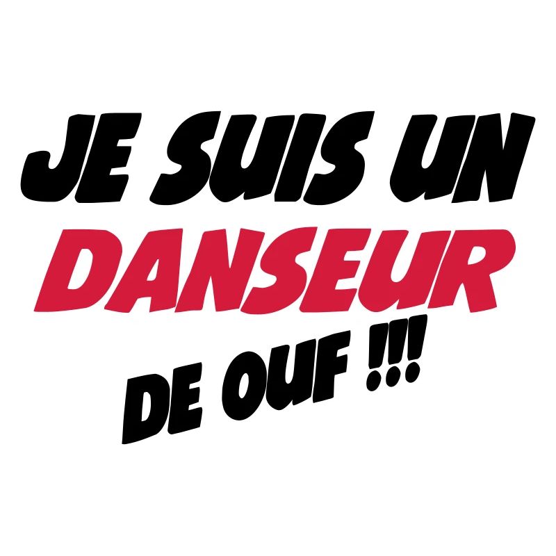 Je suis un DANSEUR de ouf