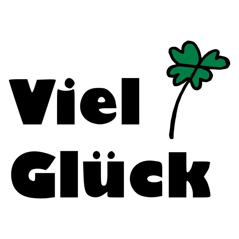 Viel Glück
