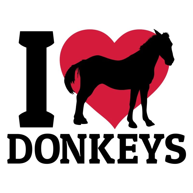 I love donkeys