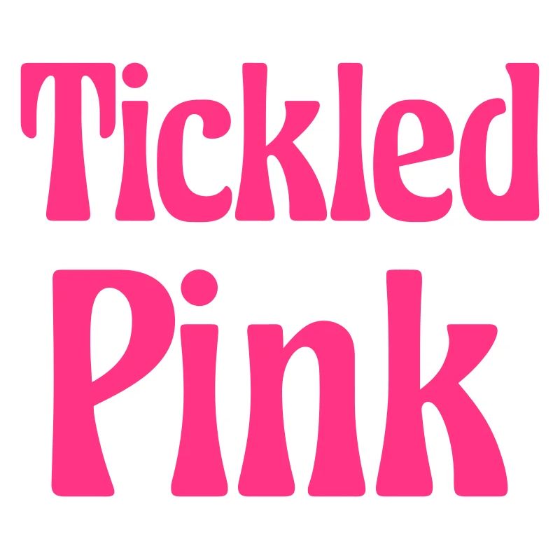 Tickled Pink