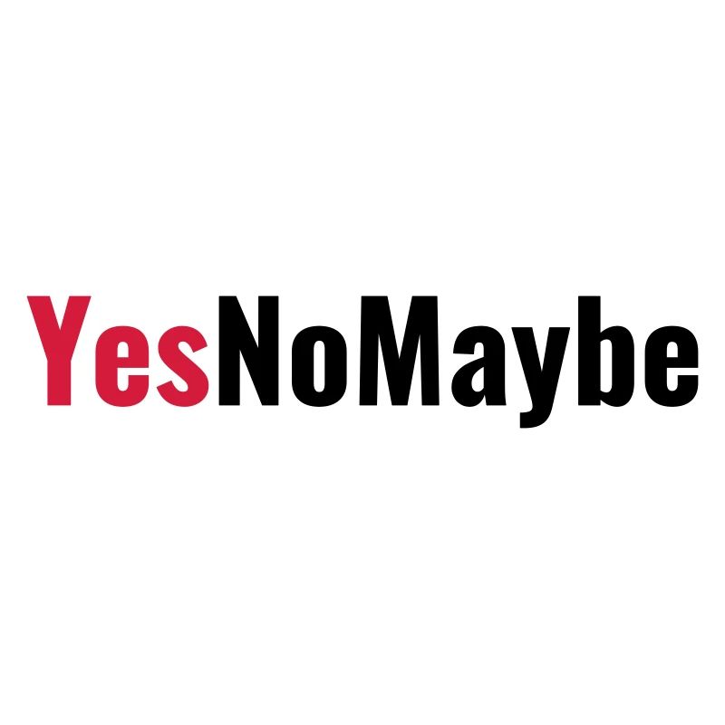 Yes No Maybe Engagement Proposal