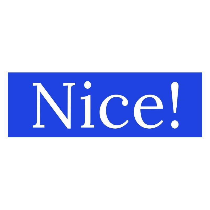 Nice!
