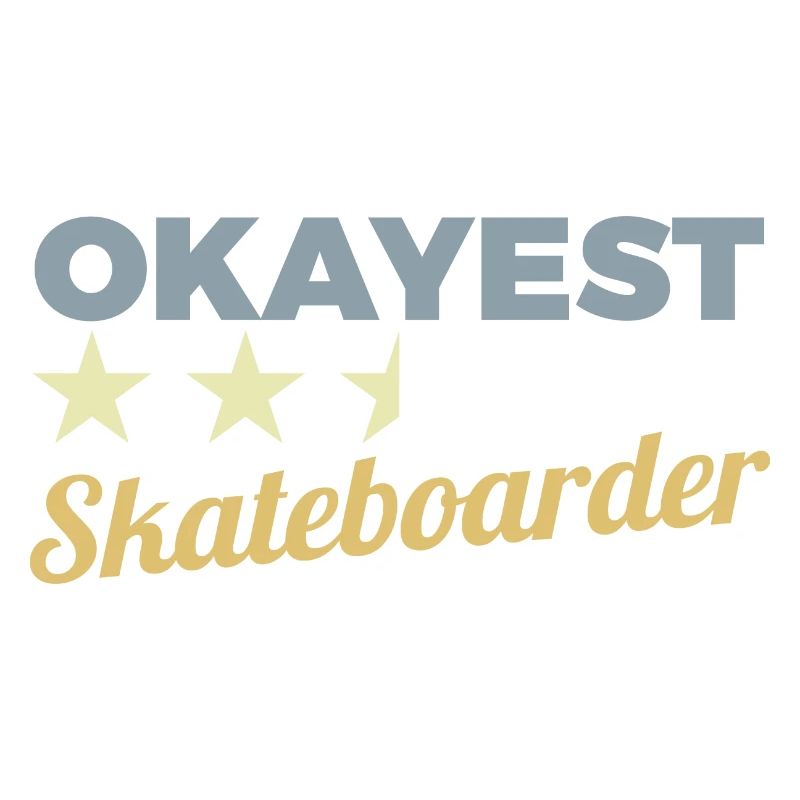 Okayester Skateboarder